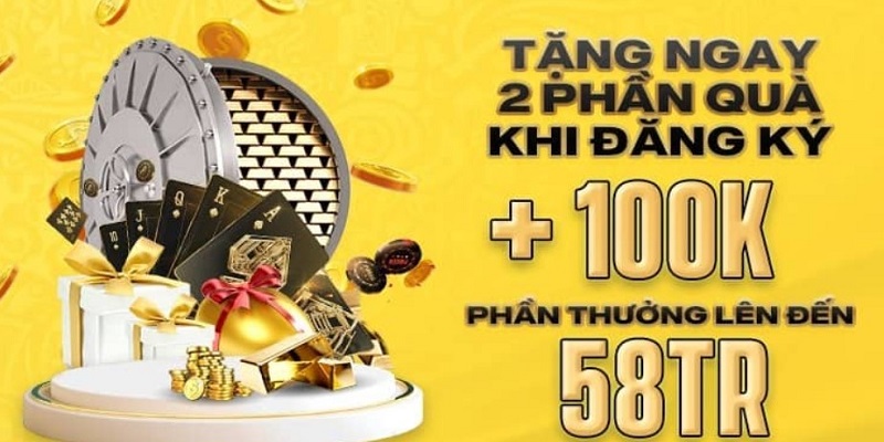 Thông tin về chương trình khuyến mãi đăng ký tài khoản để nhận ngay 100k