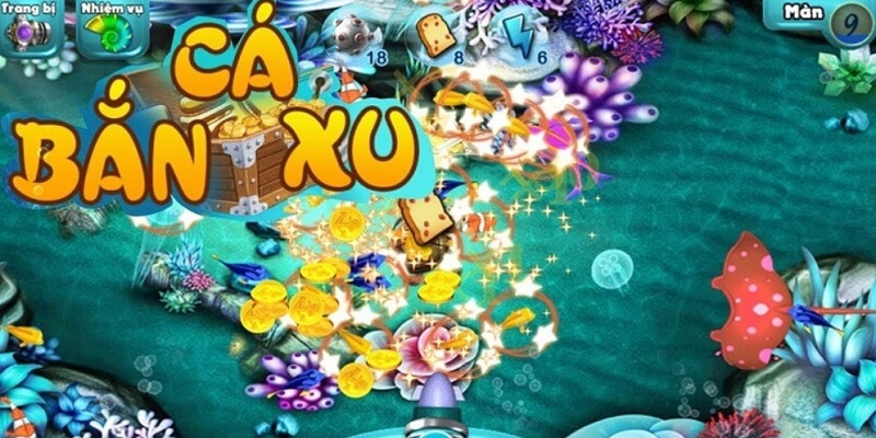 Tải Game Bắn Cá Ăn Xu Nhận Phần Quà Cực Khủng