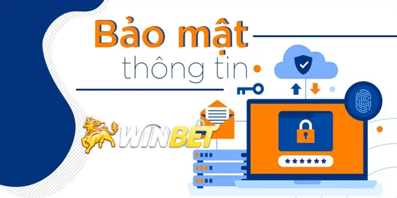 Winbet cam kết tuân thủ theo chính sách bảo mật chuẩn quốc tế